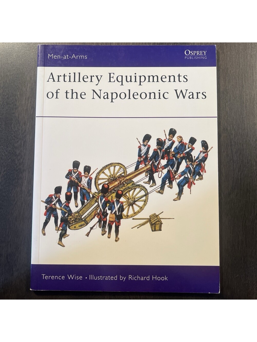 Artillery Equipments of the Napoleonic Wars (Men at Arms Series, 96)-Paperback